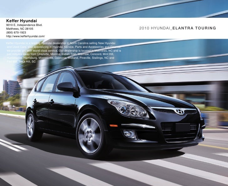 2010 Keffer Hyundai Elantra Touring Charlotte NC