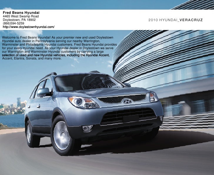 Fred Beans Hyundai >> 2010 Hyundai Veracruz Brochure Fred Beans Hyundai Fred Beans Hyundai >> 2010 Hyundai Veracruz Brochure Fred Beans Hyundai