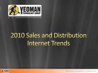 2010 Sales and Distribution Internet Trends 