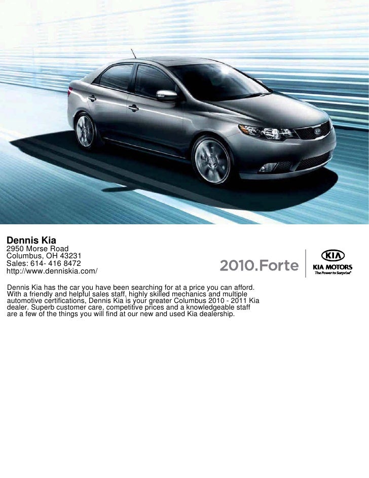 2010 Dennis KIA Forte Columbus OH