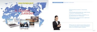 PPS will provide convenient e-Procurement
service.
PPS will further develop high value-added contents
in terms of e-Procurement service.
PPS will enhance the stability of KONEPS as the
key infrastructure of e-Government.
PPS will share its experiences and in-depth know-
how with other countries.
Your Best Service Provider Global Leader @ e-Procurement
AA GGlloobbaall
LLeeaaddeerr
16 17
PPS has been the target for benchmarking visits by
about 60 countries, and is currently promoting the
export of the KONEPS system worldwide.
 