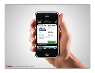 © COPYRIGHT 2010 SAPIENT CORPORATION | CONFIDENTIAL
IMAGINE…
 
