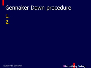 Gennaker Down procedure 