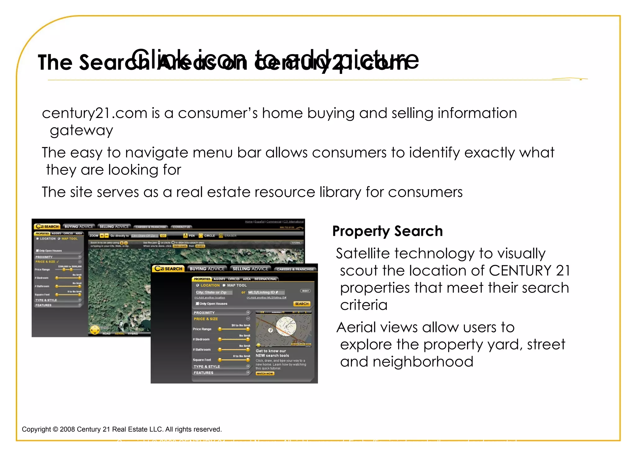 CENTURY 21 ®  Access America Lead Shooter When a prospective customer puts a request in on the Century21.com website or the C21accessamerica.com  website, the request gets forwarded to the agents cell phone within minutes! Allowing the agent to call the customer and give information or make an appointment. Our Website! Our Website is an  IDX website with the entire MLS in Connecticut and RI! Agents have the opportunity to have their own with the same capabilities! 