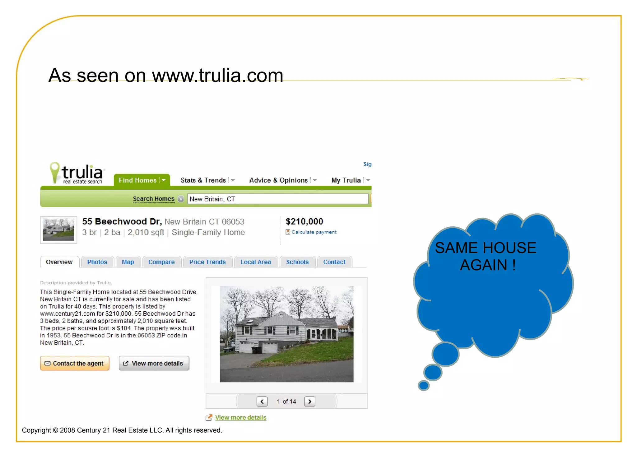 What most companies consider custom, we consider standard . Standard Services Multiple Listing Service 