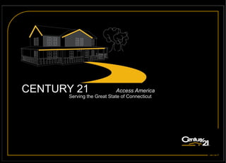 Market Plan Page  CENTURY 21  Access America  Serving the Great State of Connecticut 