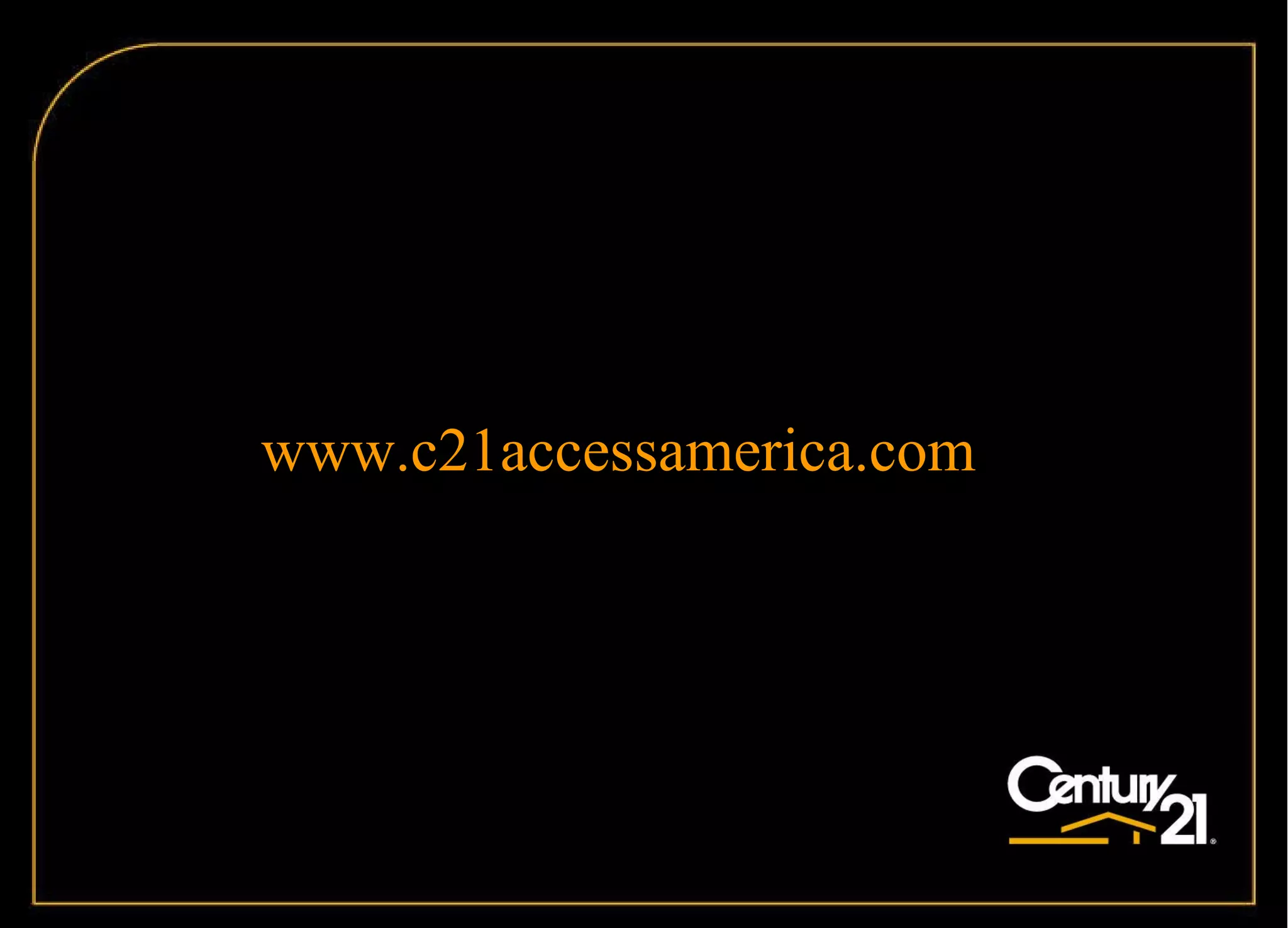 www.c21accessamerica.com 