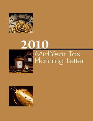 2010
  Mid-Year Tax
  Planning Letter
 