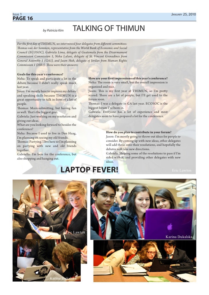 Day Tuesday MUN is totally a new experience for me I ve never been interested to join because I was never confident enough to do it