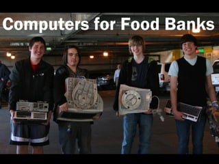 Computers for Food Banks
 