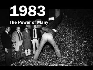 1983
The Power of Many
 