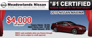 2010 Nissan Maxima Purchase Special – Meadowlands Nissan Hasbrouck Heights NJ