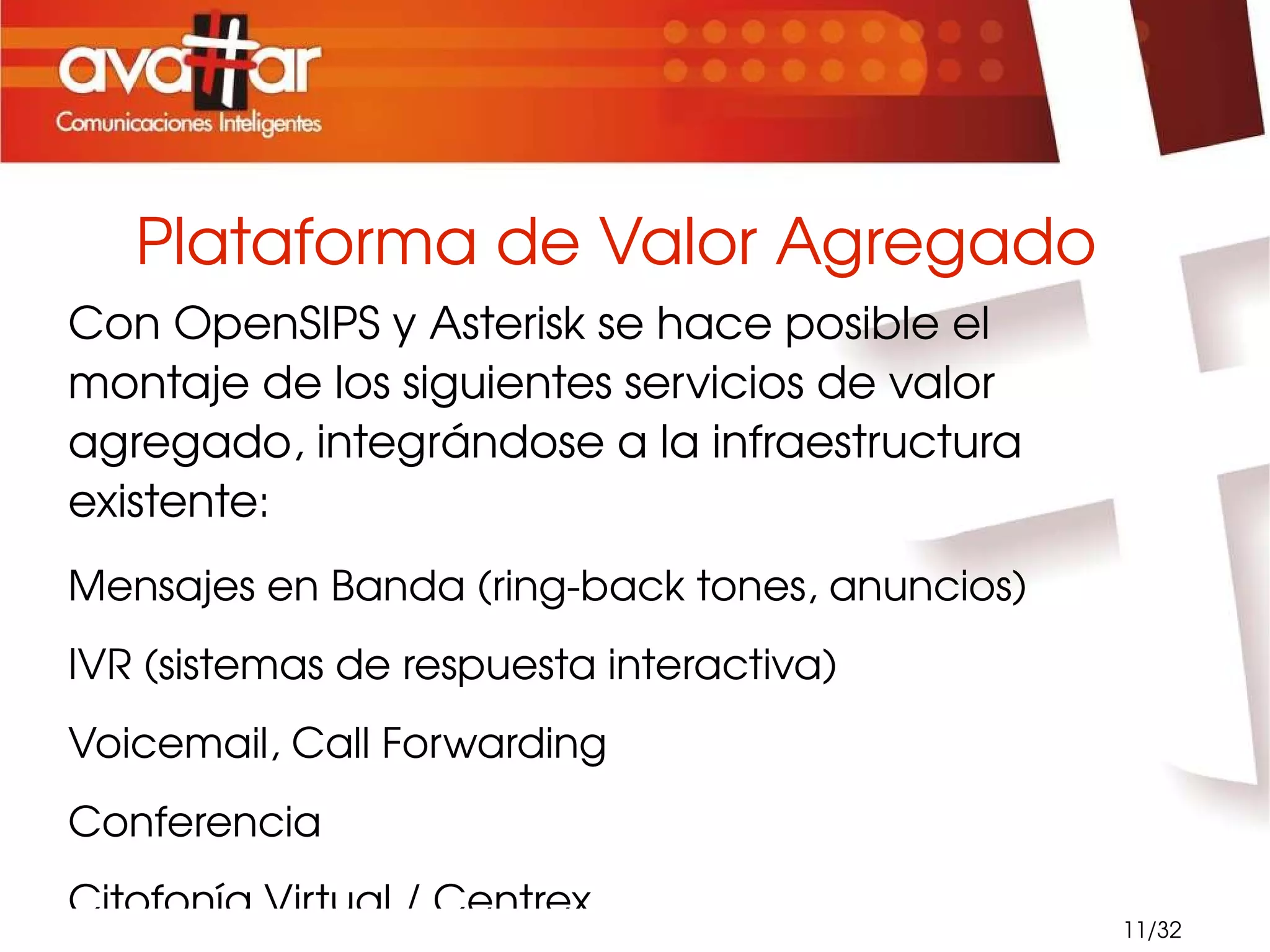 ¿Qué es OpenSIPS? Es un servidor SIP: Proxy y Enrutador 