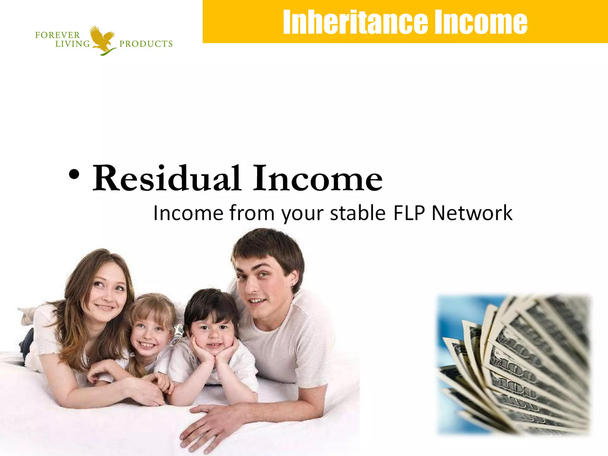 Inheritance Income Residual Income 