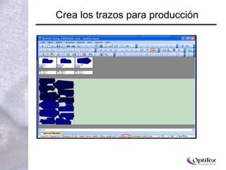 Crea los trazos para producción 