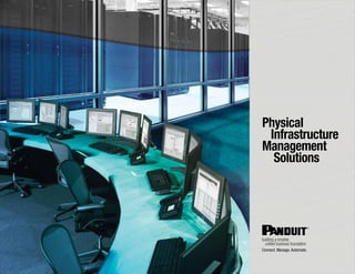 Physical
 Infrastructure
Management
  Solutions
 