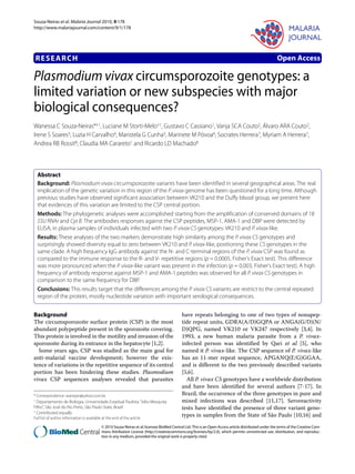 Souza-Neiras et al. Malaria Journal 2010, 9:178
http://www.malariajournal.com/content/9/1/178




    RESEARCH                                                                                                                                            Open Access

Plasmodium vivax circumsporozoite genotypes: a
Research

limited variation or new subspecies with major
biological consequences?
Wanessa C Souza-Neiras*†1, Luciane M Storti-Melo†1, Gustavo C Cassiano1, Vanja SCA Couto2, Álvaro ARA Couto2,
Irene S Soares3, Luzia H Carvalho4, Maristela G Cunha5, Marinete M Póvoa6, Socrates Herrera7, Myriam A Herrera7,
Andrea RB Rossit8, Claudia MA Carareto1 and Ricardo LD Machado8



    Abstract
    Background: Plasmodium vivax circumsporozoite variants have been identified in several geographical areas. The real
    implication of the genetic variation in this region of the P. vivax genome has been questioned for a long time. Although
    previous studies have observed significant association between VK210 and the Duffy blood group, we present here
    that evidences of this variation are limited to the CSP central portion.
    Methods: The phylogenetic analyses were accomplished starting from the amplification of conserved domains of 18
    SSU RNAr and Cyt B. The antibodies responses against the CSP peptides, MSP-1, AMA-1 and DBP were detected by
    ELISA, in plasma samples of individuals infected with two P. vivax CS genotypes: VK210 and P. vivax-like.
    Results: These analyses of the two markers demonstrate high similarity among the P. vivax CS genotypes and
    surprisingly showed diversity equal to zero between VK210 and P. vivax-like, positioning these CS genotypes in the
    same clade. A high frequency IgG antibody against the N- and C-terminal regions of the P. vivax CSP was found as
    compared to the immune response to the R- and V- repetitive regions (p = 0.0005, Fisher's Exact test). This difference
    was more pronounced when the P. vivax-like variant was present in the infection (p = 0.003, Fisher's Exact test). A high
    frequency of antibody response against MSP-1 and AMA-1 peptides was observed for all P. vivax CS genotypes in
    comparison to the same frequency for DBP.
    Conclusions: This results target that the differences among the P. vivax CS variants are restrict to the central repeated
    region of the protein, mostly nucleotide variation with important serological consequences.


Background                                                                                   have repeats belonging to one of two types of nonapep-
The circumsporozoite surface protein (CSP) is the most                                       tide repeat units, GDRA(A/D)GQPA or ANGA(G/D)(N/
abundant polypeptide present in the sporozoite covering.                                     D)QPG, named VK210 or VK247 respectively [3,4]. In
This protein is involved in the motility and invasion of the                                 1993, a new human malaria parasite from a P. vivax-
sporozoite during its entrance in the hepatocyte [1,2].                                      infected person was identified by Qari et al [5], who
  Some years ago, CSP was studied as the main goal for                                       named it P. vivax-like. The CSP sequence of P. vivax-like
anti-malarial vaccine development; however the exis-                                         has an 11-mer repeat sequence, APGANQ(E/G)GGAA,
tence of variations in the repetitive sequence of its central                                and is different to the two previously described variants
portion has been hindering these studies. Plasmodium                                         [5,6].
vivax CSP sequences analyses revealed that parasites                                           All P. vivax CS genotypes have a worldwide distribution
                                                                                             and have been identified for several authors [7-17]. In
* Correspondence: wanejan@yahoo.com.br                                                       Brazil, the occurrence of the three genotypes in pure and
1 Departamento de Biologia, Universidade Estadual Paulista "Júlio Mesquita                   mixed infections was described [11,17]. Seroreactivity
Filho", São José do Rio Preto, São Paulo State, Brazil                                       tests have identified the presence of three variant geno-
† Contributed equally

Full list of author information is available at the end of the article
                                                                                             types in samples from the State of São Paulo [10,16] and
                                            © 2010 Souza-Neiras et al; licensee BioMed Central Ltd. This is an Open Access article distributed under the terms of the Creative Com-
                                            mons Attribution License (http://creativecommons.org/licenses/by/2.0), which permits unrestricted use, distribution, and reproduc-
                                            tion in any medium, provided the original work is properly cited.
 
