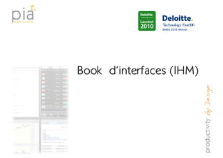 Book d’interfaces (IHM)
 