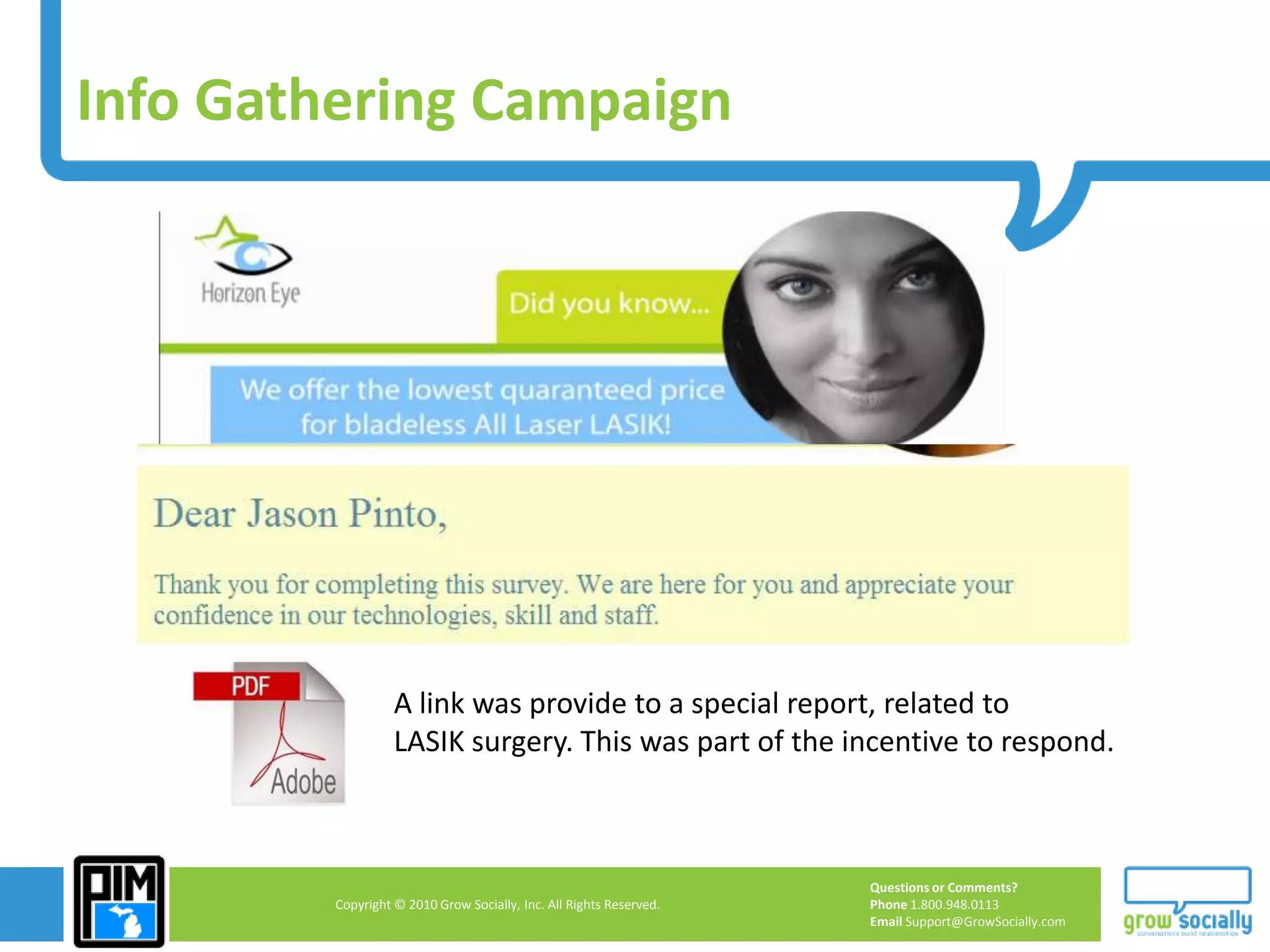 Magazine Ad/Web/Viral MarketingMagazine ad40,000+ Responses and growingTell-a-Friend feature made it go viral