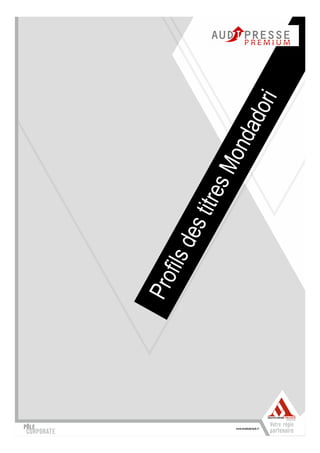 Pro
   fils
        des
            titre
                 s   Mo
                       nda
                           dor
                               i
 