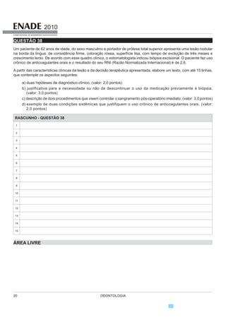 RASCUNHO - QUESTÃO 10
1
2
3
4

6
7
8
9
10
11
12
13
14

 