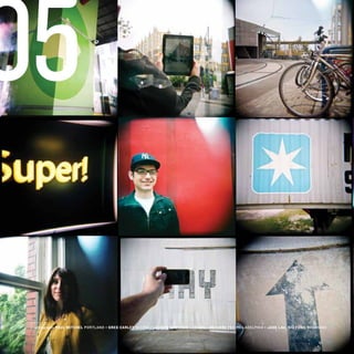 05

 photography PAUL MITCHEL PORTLAND • GREG CARLEY AUSTIN • LAUREN EDWARDS LONDON • SUZANNE FEE PHILADELPHIA • JADE LAU, SIU FUNG SHANGHAI
 