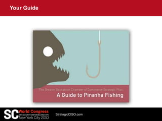 Your Guide
StrategicCISO.com
 