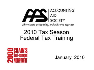2010 Tax Season Federal Tax Training ,[object Object]