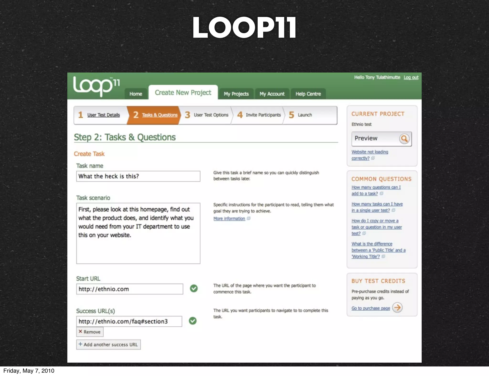 Loop11




Friday, May 7, 2010
 