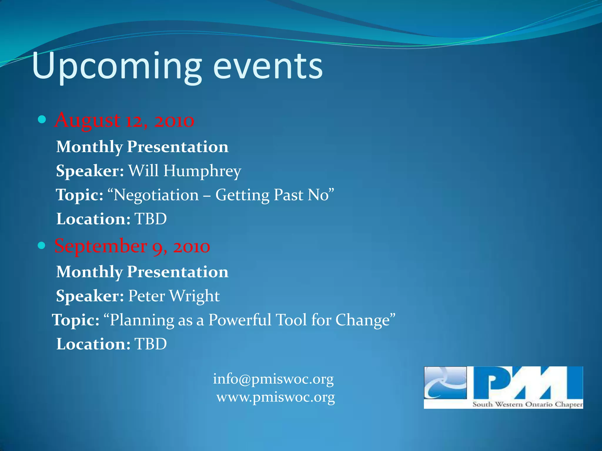 P.M.P. Certification results in....An increase of 10% in salary after one yearSource: PMI, Atlanta, 2006 