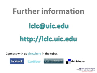 Think accountabilityAdvantages for the L2 classroom… but more importantlyEase of Collaboration