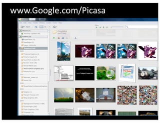 www.Google.com/Picasa
 