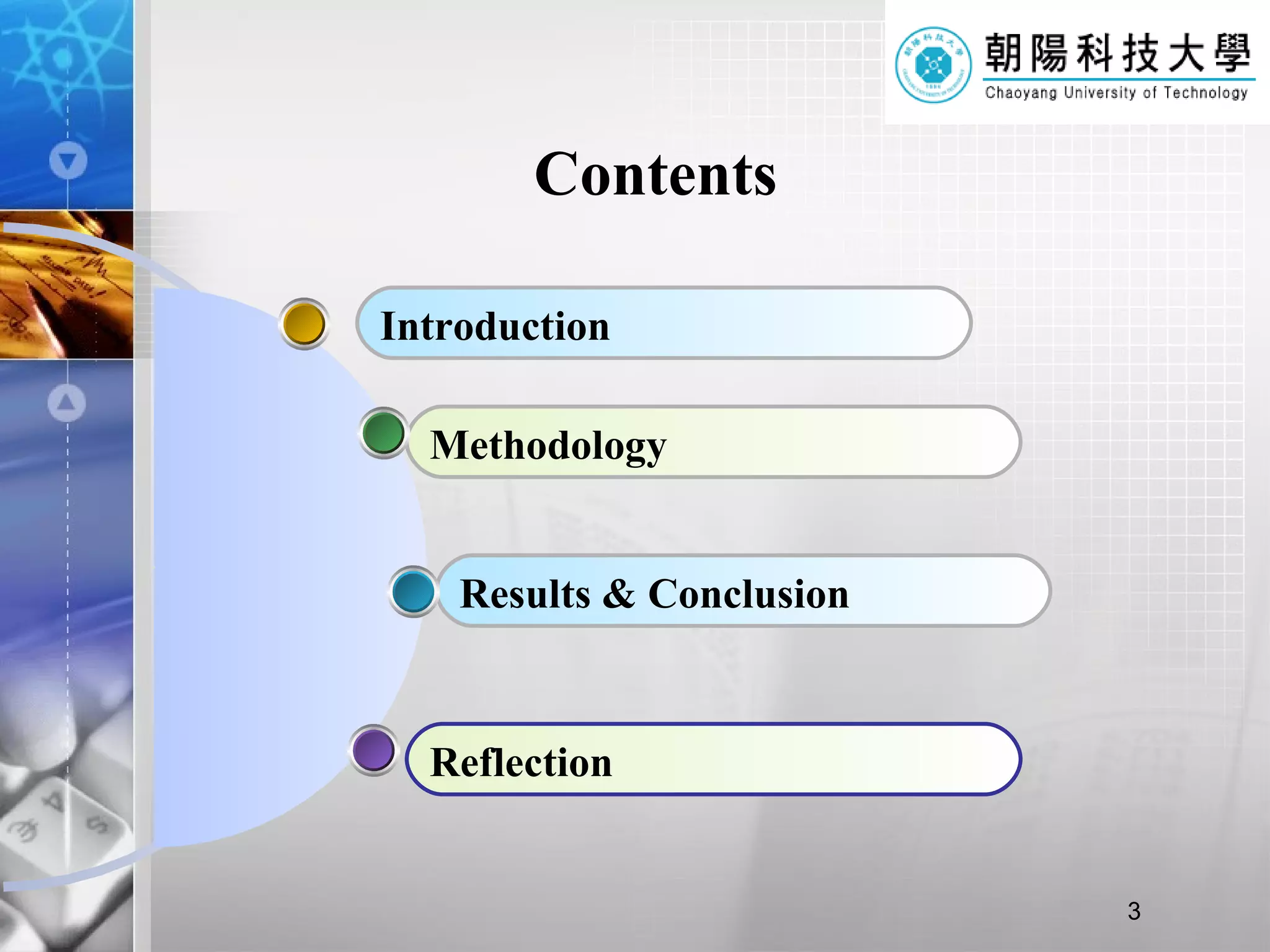 Contents Reflection Results & Conclusion  Methodology  Introduction 