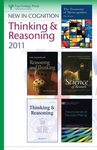 NEW IN COGNITION

Thinking &
Reasoning
2011
 
