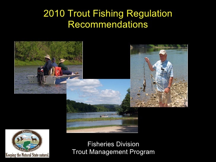 2010 AGFC Trout Fishing Regulation