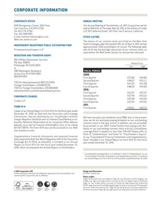 THE COMPANY                                                        TABLE OF CONTENTS                                                 CORPORATE INFORMATION

URS Corporation is a leading provider of                           FINANCIAL HIGHLIGHTS 	                                     1
                                                                                                                                     CORPORATE OFFICE                                                                 ANNUAL MEETING
                                                                   CHAIRMAN’S LETTER TO STOCKHOLDERS 	                        2
engineering, construction and technical ser-                                                                                         600 Montgomery Street, 26th Floor                                                The Annual Meeting of Stockholders of URS Corporation will be
                                                                   A WORLD OF OPPORTUNITY	                                    4
vices for public agencies and private sector                       A WORLD OF TALENT	                                         9
                                                                                                                                     San Francisco, CA 94111-2728
                                                                                                                                     Tel: 415.774.2700
                                                                                                                                                                                                                      held at 9:00 A.M. on Thursday, May 26, 2011, at the ofﬁces of Cooley
                                                                                                                                                                                                                      LLP, 101 California Street, 5th Floor, San Francisco, California.
companies around the world. The Company                            A WORLD OF EXPERTISE	                                     19      Fax: 415.398.1905
                                                                                                                                     E-mail: investor.relations@urs.com                                               STOCK LISTING
offers a full range of program management;                         A WORLD OF SUCCESS	                                       30
                                                                                                                                     Web site: www.urs.com
                                                                                                                                                                                                                      The shares of our common stock are listed on the New York
planning, design and engineering; systems                          SUMMARY OF CONDENSED CONSOLIDATED
                                                                                                                                                                                                                      Stock Exchange under the symbol URS. As of April 4, 2011, we had
                                                                   FINANCIAL STATEMENTS	                                     30      INDEPENDENT REGISTERED PUBLIC ACCOUNTING FIRM
engineering and technical assistance; con-                         SELECTED FINANCIAL DATA	                                  31      PricewaterhouseCoopers LLP
                                                                                                                                                                                                                      approximately 3,100 stockholders of record. The following table
                                                                                                                                                                                                                      sets forth the low and high sale prices of our common stock, as
struction and construction management;                             MANAGEMENT’S ANNUAL REPORT                                                                                                                         reported by The Wall Street Journal, for the periods indicated.
                                                                                                                                     REGISTRAR AND TRANSFER AGENT
operations and maintenance; and decom-                             ON INTERNAL CONTROL
                                                                   OVER FINANCIAL REPORTING	                                 36      BNY Mellon Shareowner Services
missioning and closure services.                                                                                                     P.O. Box 358015
                                                                   PERFORMANCE MEASUREMENT COMPARISON	                       37                                                                                       	                                                            Market Price
                                                                                                                                     Pittsburgh, PA 15252-8015                                                        					                                                      Low 	       High
                                                                   REPORT OF INDEPENDENT REGISTERED
Our business is focused on four key mar-                           PUBLIC ACCOUNTING FIRM	                                   38
                                                                                                                                     or
                                                                                                                                     480 Washington Boulevard                                                             FISCAL PERIOD:
ket sectors: infrastructure, federal, power,                       OFFICE LOCATIONS WORLDWIDE	                               39      Jersey City, NJ 07310-1900                                                       2009:
                                                                                                                                     800.874.1991
and industrial and commercial. We have                             CORPORATE DIRECTORY	                                      40                                                                                       First Quarter 	                                         $27.66 	       $44.80
                                                                                                                                                                                                                      Second Quarter 	                                         $38.67 	      $53.12
approximately 47,000 employees in a net-                           CORPORATE INFORMATION	                                   IBC      TDD for Hearing Impaired: 800.231.5469
                                                                                                                                                                                                                      Third Quarter 	                                           $41.05 	     $51.58
                                                                                                                                     Foreign Stockholders: 201.680.6578
work of offices in more than 40 countries.                                                                                           TDD for Foreign Stockholders: 201.680.6610
                                                                                                                                                                                                                      Fourth Quarter 	
                                                                                                                                                                                                                      2010:
                                                                                                                                                                                                                                                                                  $38.03 	    $45.83
                                                                                                                                     www.bnymellon.com/shareowner/equityaccess
                                                                                                                                                                                                                      First Quarter 	                                         $42.67	         $50.47
Headquartered in San Francisco, URS                                                                                                  CORPORATE COUNSEL                                                                Second Quarter	                                         $37.49	         $53.25
                                                                                                                                                                                                                      Third Quarter	                                          $35.09	         $43.26
is a publicly held company listed on the                                                                                             Cooley LLP                                                                       Fourth Quarter	                                         $37.65	         $43.92
New York Stock Exchange under the                                                                                                    FORM 10-K
                                                                                                                                                                                                                      2011:
                                                                                                                                                                                                                      First Quarter	                                          $39.61	         $48.32
symbol URS.                                                                                                                          Copies of our Annual Report on Form 10-K for the ﬁscal year ended
                                                                                                                                     December 31, 2010, as ﬁled with the Securities and Exchange
                                                                                                                                     Commission, may be obtained by our stockholders without                          We have not paid cash dividends since 1986, and, at the present
                                                                                                                                     charge. Requests should be sent to Sreeram (Sam) Ramraj in our                   time, we do not anticipate paying dividends on our outstanding
                                                                                                                                     Investor Relations Department at our corporate office address                    common stock in the near future. In addition, we are precluded
                                                                                                                                     (above), via e-mail at investor.relations@urs.com, or by calling                 by provisions in our 2007 Credit Facility from paying cash divi-
                                                                                                                                     877.877.8970. The Form 10-K also can be accessed on our Web                      dends on our outstanding common stock until our Consolidated
                                                                                                                                     site at www.urs.com.                                                             Leverage Ratio 1 is equal to or less than 1.00:1.00. Please refer to
                                                                                                                                                                                                                      Note 9, “Indebtedness” and Note 14, “Stockholders’ Equity”
                                                                                                                                     Supplementary financial information and selected financial                       to our “Consolidated Financial Statements and Supplementary
                                                                                                                                     data required by Rule 14a-3(b) of Regulation 14A of the Securities               Data,” included in our Annual Report on Form 10-K for the fiscal
                                                                                                                                     Exchange Act of 1934, as amended, is included in our Annual                      year ended December 31, 2010.
                                                                                                                                     Report on Form 10-K for the fiscal year ended December 31,
                                                                                                                                     2010, which accompanies this Annual Report to Stockholders.

                                                                                                                                                                                                                      1
                                                                                                                                                                                                                      	Consolidated Leverage Ratio is as defined in Note 9, “Indebtedness” to our
                                                                                                                                                                                                                        “Consolidated Financial Statements and Supplementary Data” included in
                                                                                                                                                                                                                        our Annual Report on Form 10-K for the fiscal year ended December 31, 2010.

                                                                   URS Corporation’s 2010 Annual Report to Stockholders contains
                                                                   statements that are not historical fact and that may constitute
                                                                   forward-looking statements involving risks and uncertainties,
                                                                                                                                     © URS Corporation 2011                                                           Design and illustration:
                                                                   including statements about our future growth and future eco-      Unless otherwise indicated, all trademarks appearing in this Annual Report are   OTTO NY ottony.com
                                                                   nomic and business conditions. Our actual results could differ    owned by URS Corporation and its affiliates.
                                                                                                                                                                                                                      Photo credits:
COVER                                                              materially from those discussed in this Annual Report. Factors                                                                                     Pages 10-18, photos by John Madere; Page 20, top left photo by Bob Hughes, top
                                                                                                                                                                                                                      middle, top right and large photos courtesy of the U.S. Department of Defense;
                                                                   that might cause such a difference include, but are not limited                                                                                    Page 22, top middle photo courtesy of California High-Speed Rail Authority/
                                                                   to, those discussed under “Risk Factors” in URS Corporation’s                                                                                      NC3D, large photo by David Nightingale; Page 24, photos courtesy of Photographic
California High-Speed Rail; Sellafield Nuclear Complex; Port       Annual Report on Form  10-K, which accompanies this Annual                                                                                         Services, Shell International Ltd.; Page 26, top left photo by Tim Shaw, large photo
                                                                                                                                                                                                                      by David Lawrence; Page 28, top right photo and large photo by David Lawrence.
Washington Power Plant; Bridge of Honor spanning the Ohio River;   Report and also was filed with the Securities and Exchange
Shell Master Services Alliance; Reaper Unmanned Aircraft System.   Commission on February 28, 2011.
 
