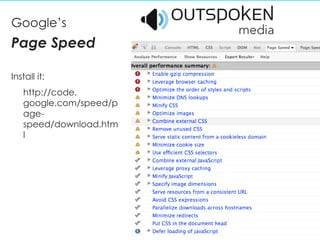 Google’s  Page Speed Install it:   http://code. google.com/speed/page-speed/download.html  