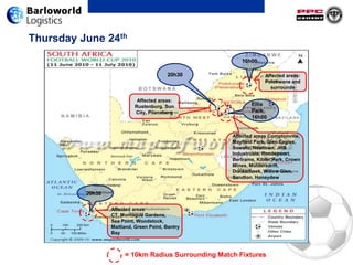 4 x 1st roundFan ParksPolokwane: tbcNewtown: Mary Fitzgerald SquareSandton: Innes-Free ParkNelspruit: BergvlamHoerskoolRustenburg: tbcKliptown: Walter Sisulu SquareSoweto: Additional parks tbcCape Town: Athlone StadiumCape Town: Grand ParadeDurban: Beach FrontCape Town: Bellville VelodromePort ElizabethGansbaaiPlettenberg Bay