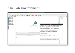 The Lab Environment
 