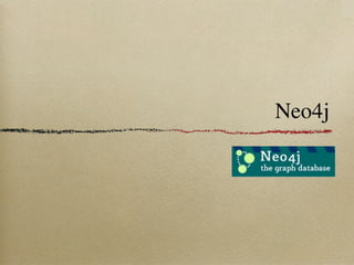 Neo4j
 