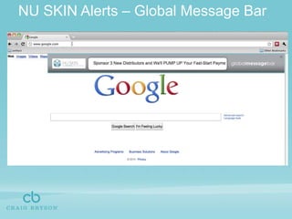 NU SKIN Alerts – Global Message Bar