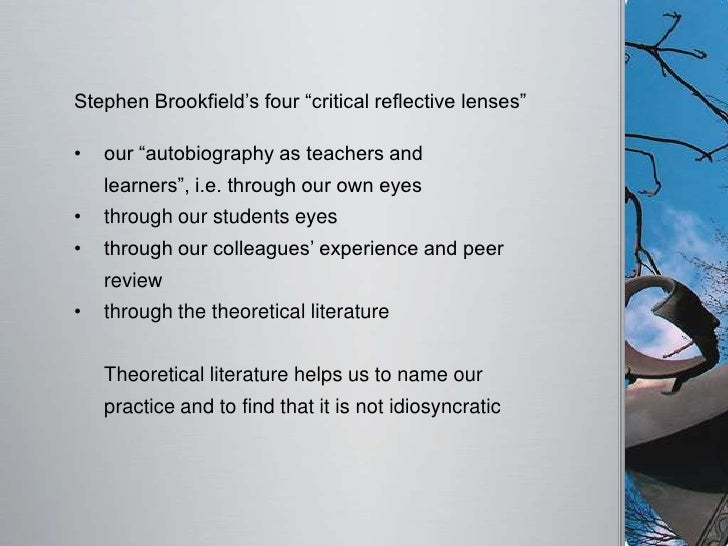 Stephen brookfield critical thinking framework