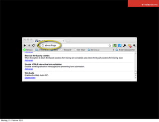 Montag, 21. Februar 2011
 