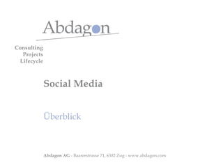 Social Media Überblick 