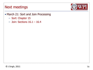 CS 542 Putting it all together -- Storage Management