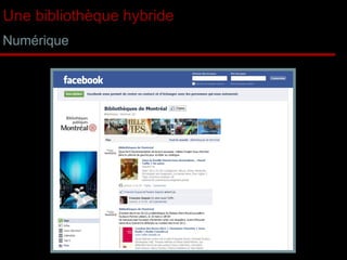Une bibliothèque hybride Numérique 