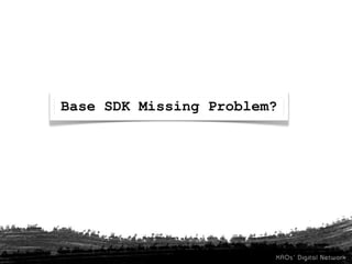 Base SDK Missing Problem?
 