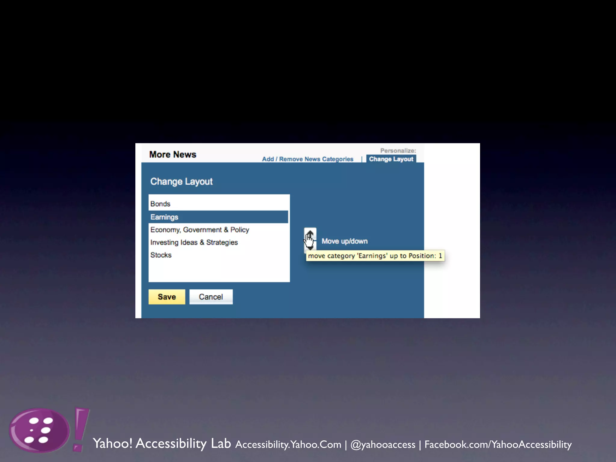 Yahoo! Accessibility Lab Accessibility.Yahoo.Com | @yahooaccess | Facebook.com/YahooAccessibility
 
