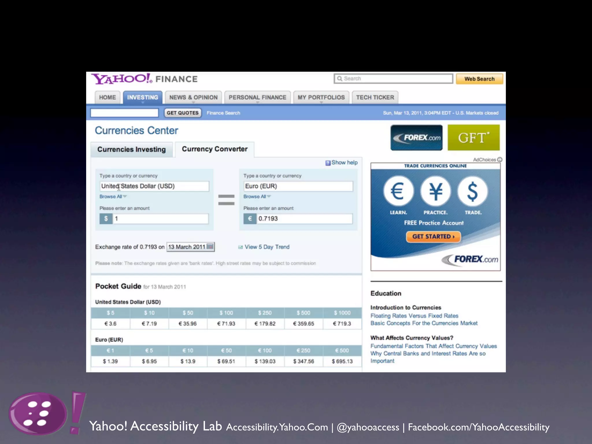 Yahoo! Accessibility Lab Accessibility.Yahoo.Com | @yahooaccess | Facebook.com/YahooAccessibility
 