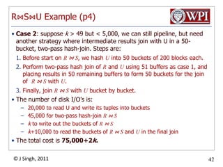 Selection Method Example (p1)Selection: x=1  y=2  z < 5 (R)Where parameters of R are:	T(R) = 5,000		B(R) = 200	V(R, x) = 100		V(R, y) = 500Relation R is clusteredx and y have non-clustering indicesz is a clustering index